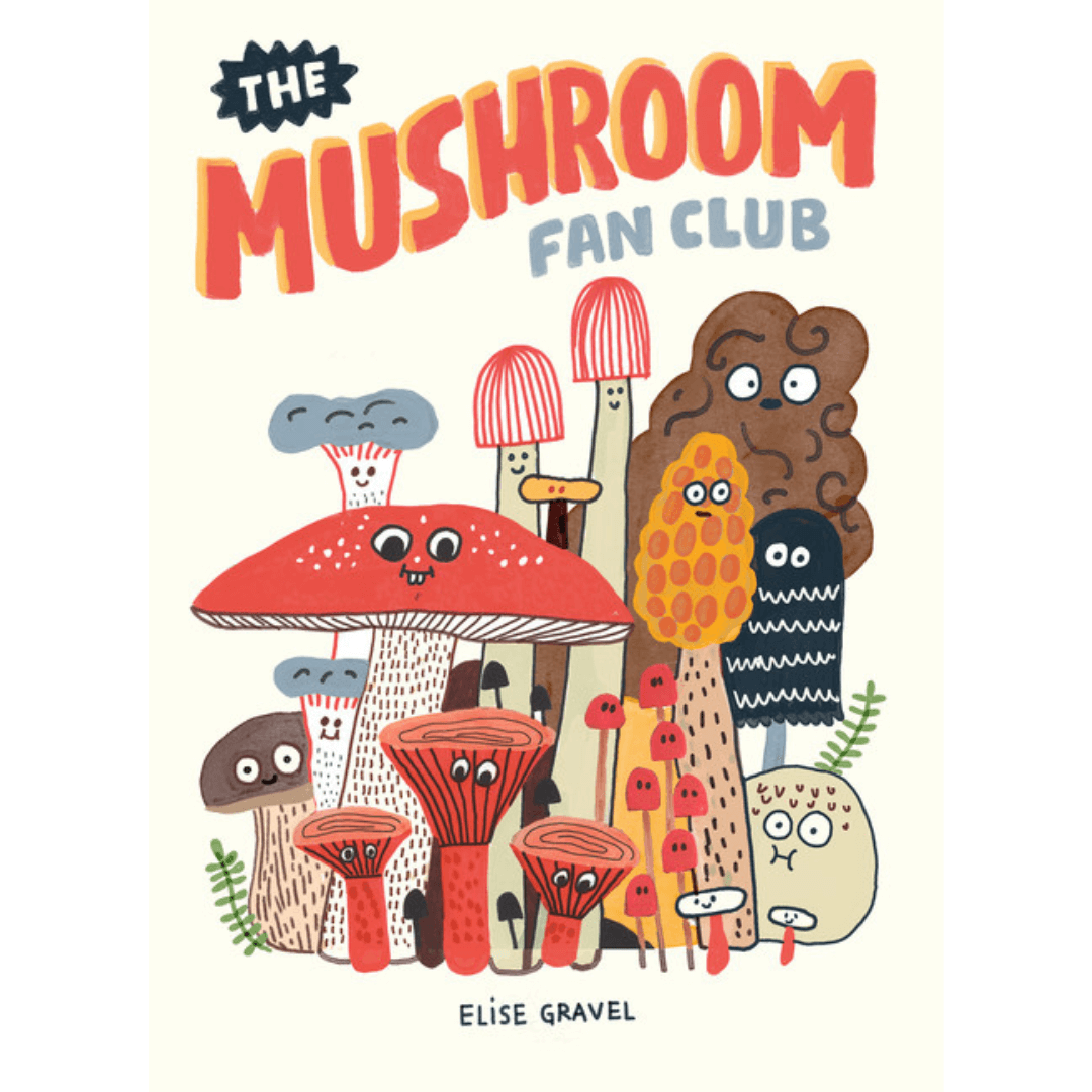 THE MUSHROOM FAN CLUB - BOOK