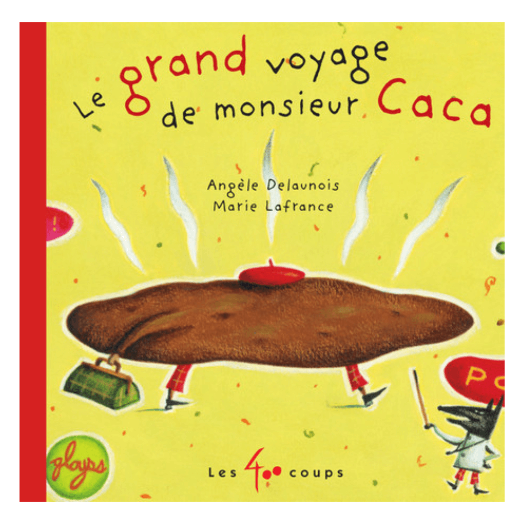 LE GRAND VOYAGE DE MONSIEUR CACA - LIVRE